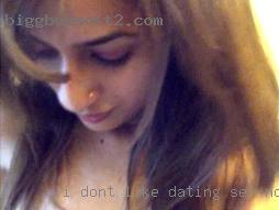 I don't like dating sex now drama or angry  people.